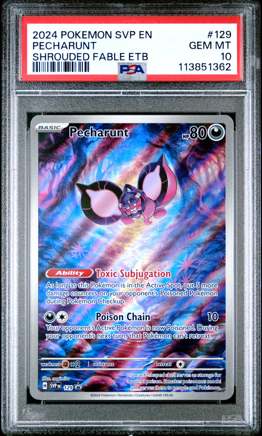 2024 POKEMON SVP EN-SV BLACK STAR PROMO | SHROUDED FABLE ELITE TRAINER BOX #129 PECHARUNT PSA 10